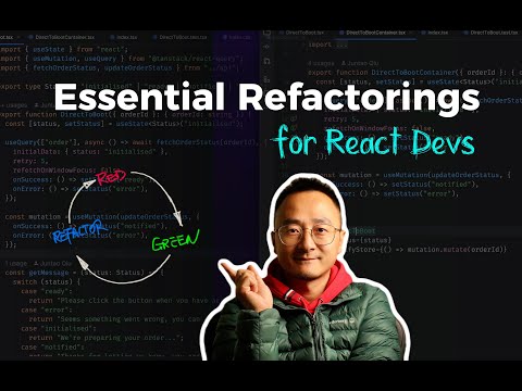 Refactoring Techniques Every React Developer Should Know