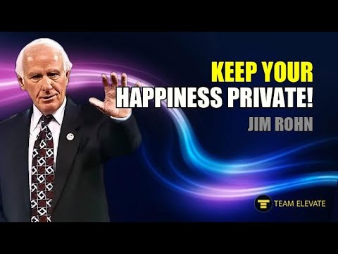 🎉 Keep Your Happiness to Yourself! 💕 - Jim Rohn 🌟 (Team Elevate)
