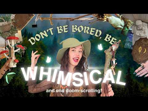 100 Fantasy Core Things To Do When You're Bored - fill your life with adventure, creativity, whimsy!