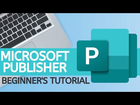 Microsoft Publisher - 2019 Beginner's Tutorial
