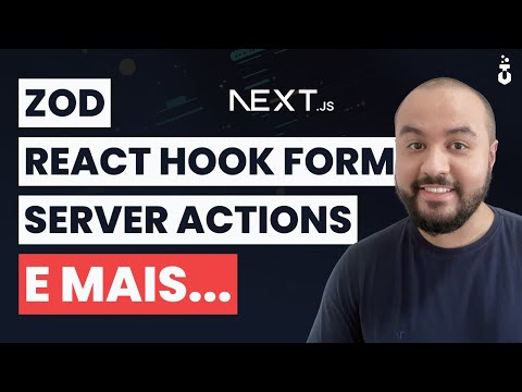 Como Criar Formulários de Primeira com Nextjs, React Hook Form, Zod e Server Actions