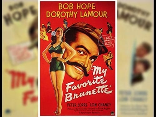 My Favorite Brunette (1947)