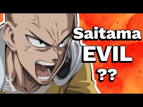 What If Saitama Were Evil?