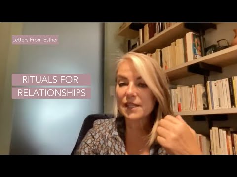 Rituals for Relationships - Esther Perel