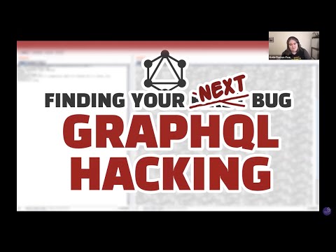 Finding Your Next Bug: GraphQL Hacking - Katie Paxton-Fear (@InsiderPhd)