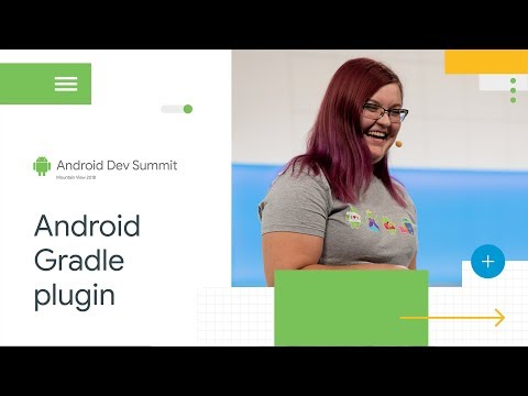What's new with the Android Gradle plugin (Android Dev Summit '18)