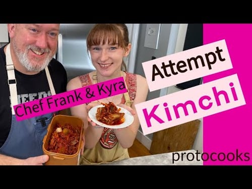 Chef Frank & Kyra Attempt Kimchi