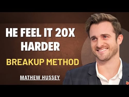 HE WILL HURT FROM THIS BREAKUP 20X MORE... AFTER YOU DO THIS! || MATHEW HUSSEY MOTIVATION