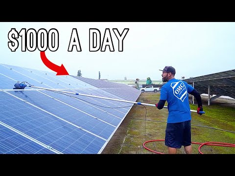 How To Make $1000 A Day Cleaning Solar Panels
