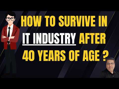 Reality of IT Industry | Survive after 40 Years of Age