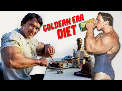 THE GOLDEN ERA DIET - WHAT ARNOLD SCHWARZENEGGER ATE - OLD SCHOOL HI PROTEIN LOW CARB DIET