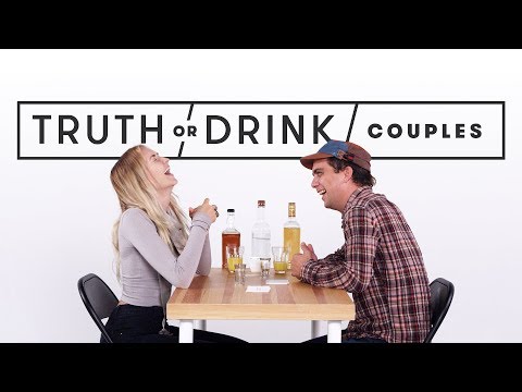 Couples Play Truth or Drink | Truth or Drink | Cut