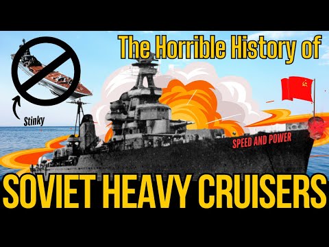 The Russian Navy Sucks Part 8 - Soviet Heavy Cruisers