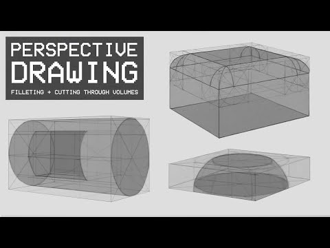 Perspective Drawing 19 - Filleting & Cutting Through Volumes