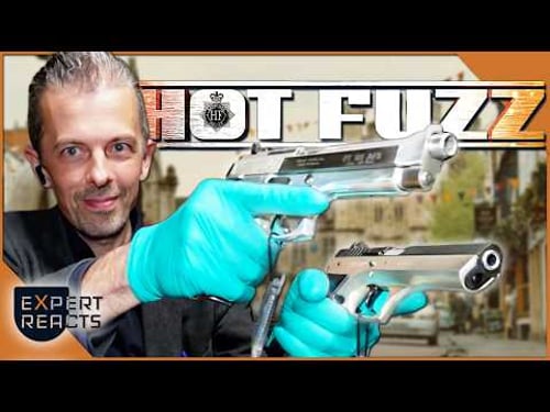 Firearms Expert Reacts to Hot Fuzz Guns | EXP