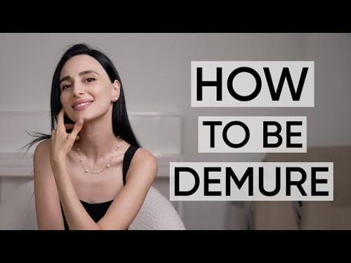 How to be more demure (and very mindful) | Jamila Musayeva