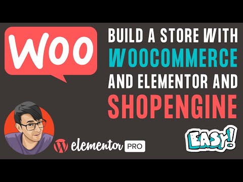 Build an Online Wordpress Store with WooCommerce, Elementor and ShopEngine