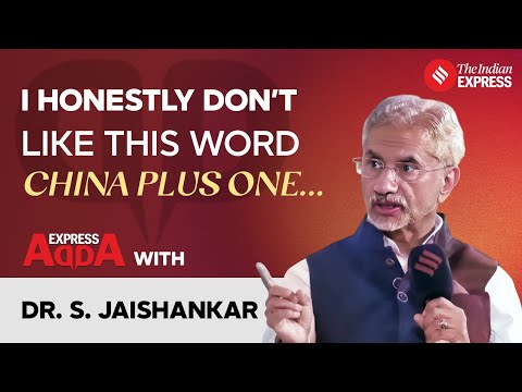 Insaide India’s Foreign Policy, China & the Future of Global Order | Express Adda With S. Jaishankar