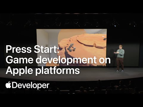 Press Start: Game development on Apple platforms | Meet with Apple