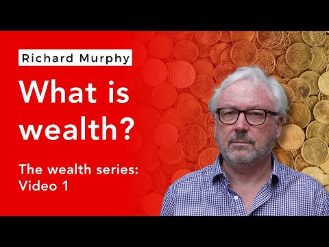 What is wealth - and what does it mean for those who do and don’t have it?