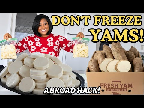 Never Ever Freeze Yams Like You Always Do. This 3 Abroad Hack Keeps Them Fresh for Months!