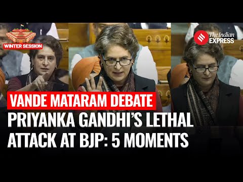 5 Big Moments: How Congress MP Priyanka Gandhi Slammed BJP, PM Modi | Vande Mataram
