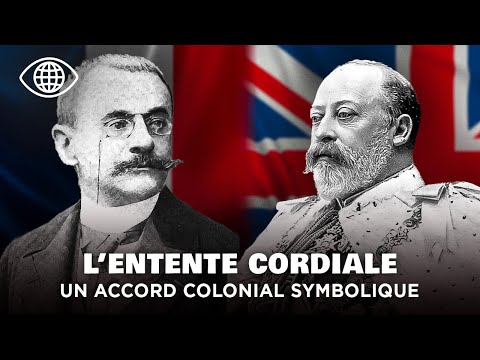 France et Royaume-Uni: de la rivalité à l’alliance, l’histoire de l’Entente Cordiale Documentaire MG