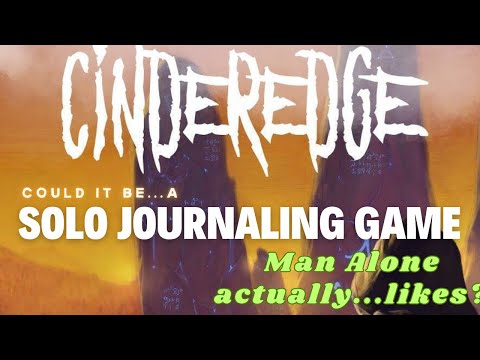 Did I just enjoy a solo journaling game? (Cinderedge Overview, Gameplay Instructions, & ACTUAL PLAY)