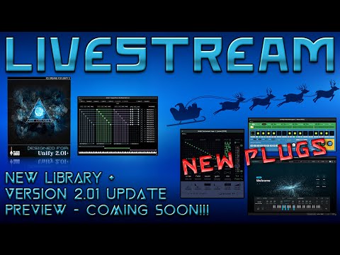 #427 12/20/25 - Unify 2.01 & Ice Dreams Coming SOON / 3 New PlugIns