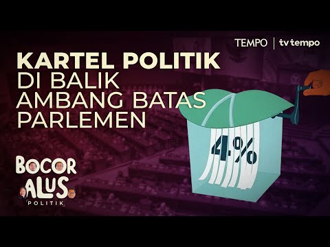 Lobi-lobi Partai Mengatur Ambang Batas Parlemen dan Pencalonan Presiden | Bocor Alus Politik