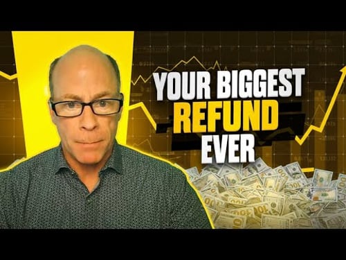 BIGGEST TAX REFUND YET: Surge Ahead - My Prediction on What Will Happen