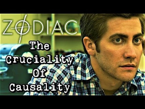Zodiac: The Cruciality Of Causality