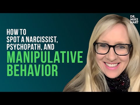How to Spot a Narcissist, Psychopath, and Manipulative Behavior