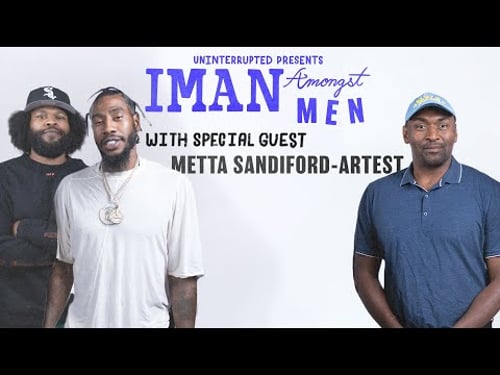Metta Sandiford-Artest Keeps It Real on His NBA Legacy & Evolution as a Man | IMAN AMONGST MEN
