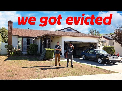 We Got Evicted