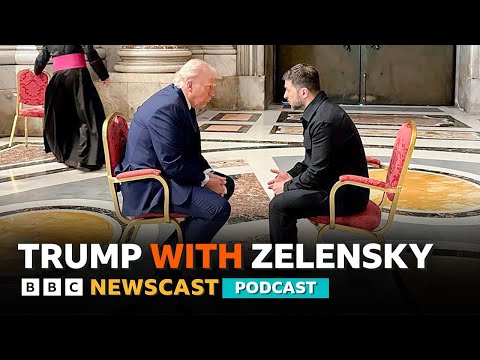 How did talks between Trump and Zelensky go at Pope Francis' funeral? | BBC Newscast