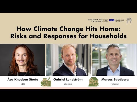 Panel Discussion: “How Climate Change Hits Home: Risks and Responses for Households”