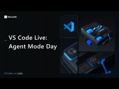 VS Code Live: Agent Mode Day