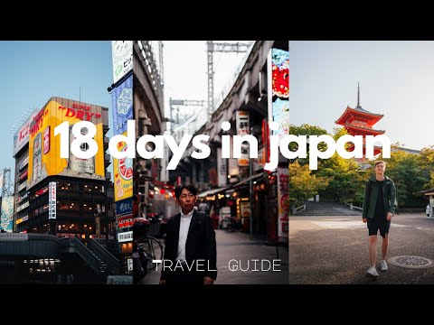 Japan in 18 Days – Our Journey, Your Inspiration | Travel Itinerary