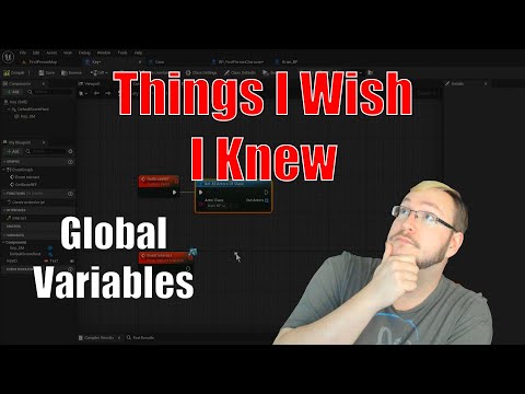 Unreal Engine 5 - Things I Wish I Knew - Global Variables