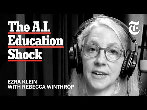 Educating Kids in the Age of A.I. | The Ezra Klein Show