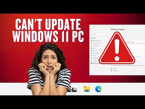 Can't Update Windows 11 PC