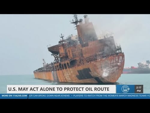 U.S. may act alone to secure oil route