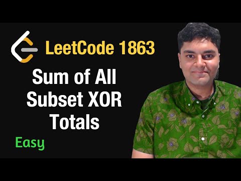 Sum of All Subsets XOR Total - Leetcode 1863 - Python