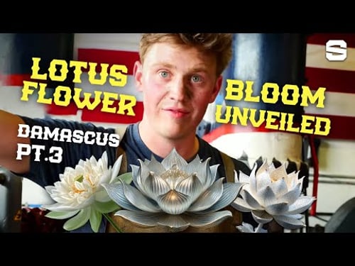 Can I Make Lotus Flower Damascus? Pt.3
