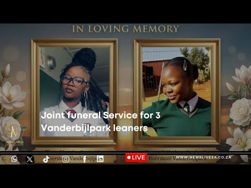 Joint funeral Service for 3 Vanderbijlpark leaners