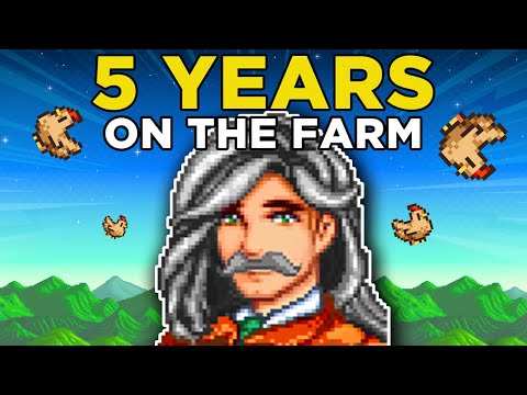 5 years of Stardew Valley without leaving the farm