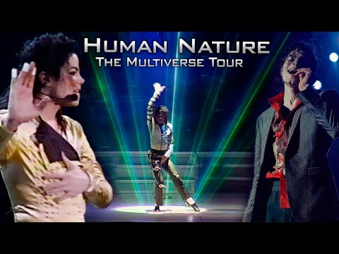 Michael Jackson - Human Nature LIVE MIX (The Multiverse Tour) 4K