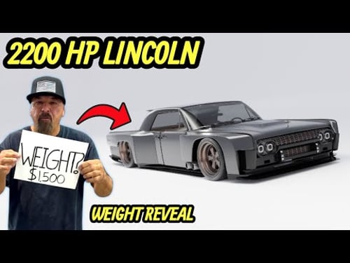 2200 HP Twin Turbo Wide Body Lincoln Weight Reveal!