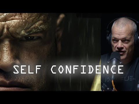 Self-Confidence Issues YOU Are Causing. Jocko.